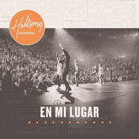 Hillsong En Español - En Mi Lugar (Live In Australia/2011)