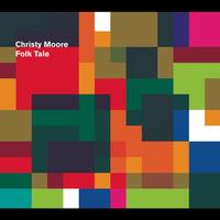 Christy Moore - Folk Tale