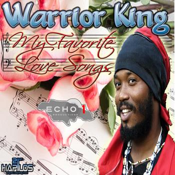 Warrior King - My Favorite Love Songs