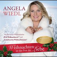 Angela Wiedl - Weihnachten ist das Fest der Liebe