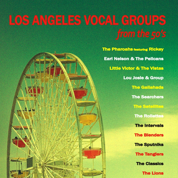Various Artists - Los Angeles Vocal Groups from the 50's