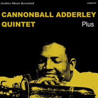 Cannonball Adderley Quintet - Plus - EP