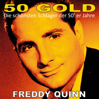 Freddy Quinn - Freddy Quinn: 50's Gold