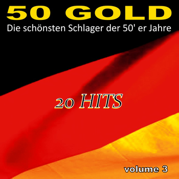 Various Artists - Die Schönsten Schlager Der 50'er Jahre, Vol. 3
