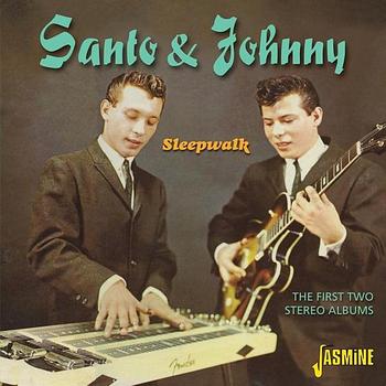 Santo & Johnny - Sleepwalk - The First Two Albums