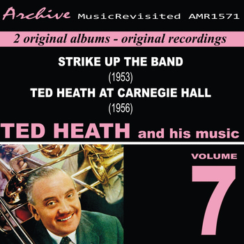 Ted Heath - Ted Heath and His Music, Vol. 7