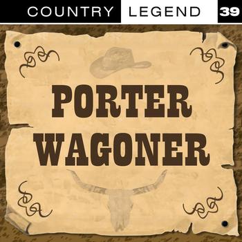 Porter Wagoner - Country Legend Vol. 39