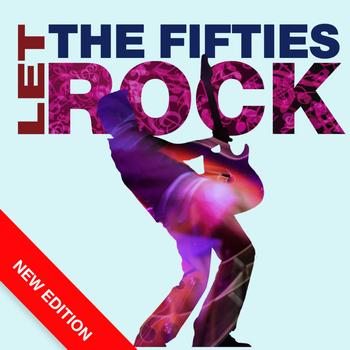 Various Artists - Let The Fifties Rock (New Edition)