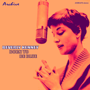 Beverly Kenney - Born to Be Blue