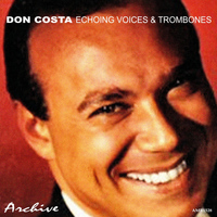 Don Costa - Echoing Voices and Trombones
