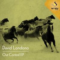David Londono - Out Control EP