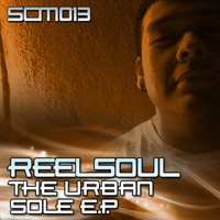Reelsoul - The Urban SOLE E.P.