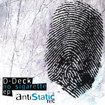 D-Deck - No Sigarette Ep