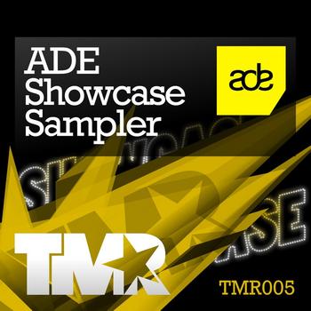 Various Artists - TMR ADE Showcase Sampler