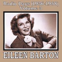 Eileen Barton - Radio Days (1936-1958), Vol. 3