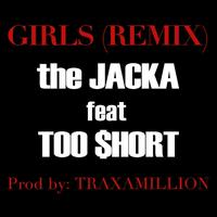 The Jacka - Girls Remix (ft. Too $hort) - Single