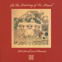 Bob Hurd - In the Breaking of the Bread