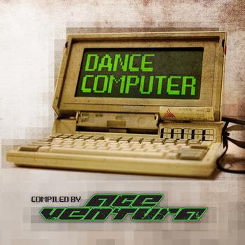 Various Artists - Ace Ventura - Dance Computer