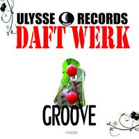 Daft Werk - Groove