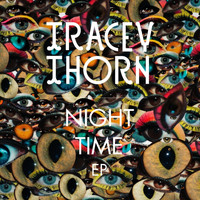 Tracey Thorn - Night Time