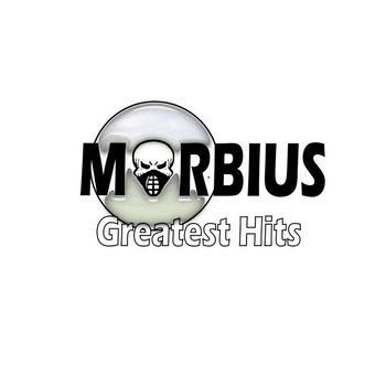 Morbius - Greatest Hits