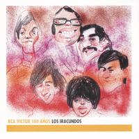 Los Iracundos - Los Iracundos - RCA Victor 100 Años