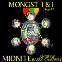 Midnite - Mongst I & I Single EP