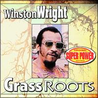 Winston Wright - Grass Roots
