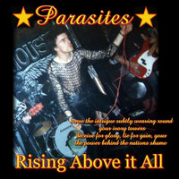 Parasites - Rising Above It All