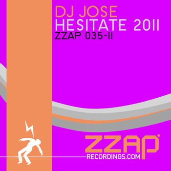 DJ Jose - Hesitate 2011