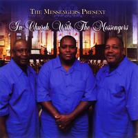 The Messengers - In Church With the Messengers
