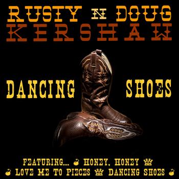 RUSTY & DOUG KERSHAW - Dancing Shoes