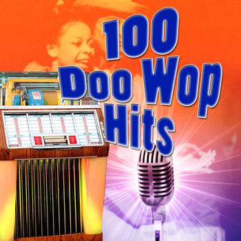 Various Artists - 100 Doo Wop Hits