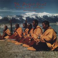 The Gyuto Monks - The Perfect Jewel: Sacred Chants of Tibet