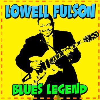 Lowell Fulson - Blues Legend