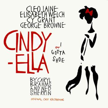 Various Artists - Cindy-Ella or I Gotta Shoe (Original 1962 Cast Recording)