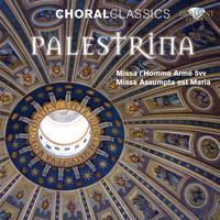 Pro Cantione Antiqua - Palestrina: Choral Classics, Part I - Missa l’Homme Armé 5vv - Missa Assumpta est Maria