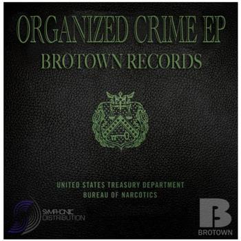 Various Artists - Organized Crime EP