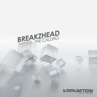 BreakZhead - The Calling EP