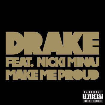 Drake - Make Me Proud (Explicit)