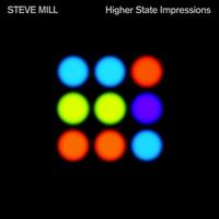 Steve Mill - Higher State Impressions (Explicit)