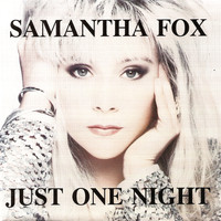 Samantha Fox - Just One Night