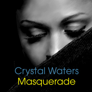 Crystal Waters - Masquerade