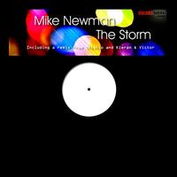 Mike Newman - Give Me Salvation & The Storm