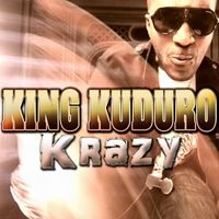 KING KUDURO - Krazy (feat. OBED)