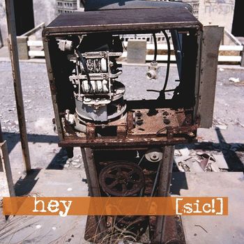 Hey - [sic!]