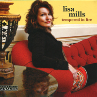 Lisa Mills - Tempered in Fire