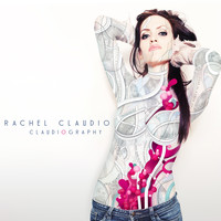 Rachel Claudio - Claudiography