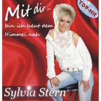 Sylvia Stern - Mit dir bin ich heut' dem Himmel nah