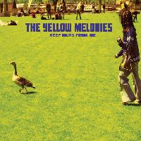 The Yellow Melodies - Keep Away From Me